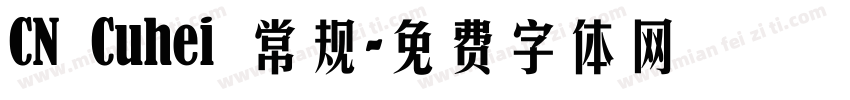 CN Cuhei 常规字体转换